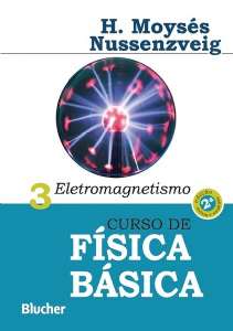 Curso De Física Básica: Eletromagnetismo - Vol. 3