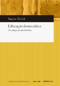 EDUCACAO DEMOCRATICA - O COMECO DE UMA HISTORIA
