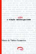 Aids - A Relação Médico-Paciente