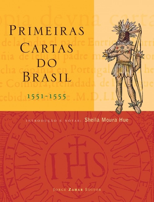 Primeiras Cartas do Brasil 1551-1555