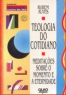 TEOLOGIA DO COTIDIANO