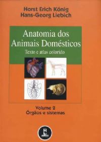Anatomia dos Animais Domésticos Texto e Atlas Colorido Vol 2