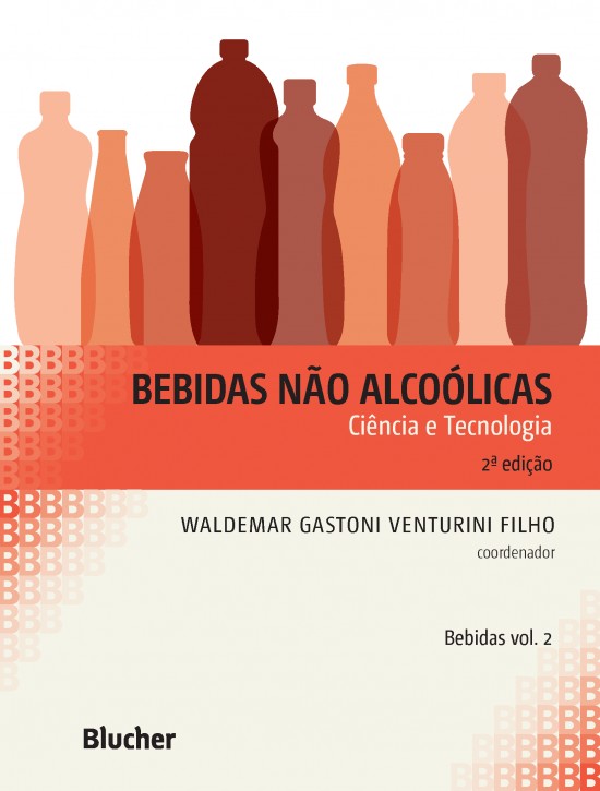 Bebidas Não Alcoólicas - Ciência E Tecnologia - Vol. 2
