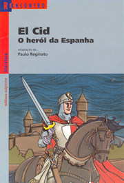 El Cid - O Herói da Espanha