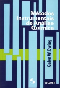 Métodos Instrumentais de Análise Química - Vol. 2