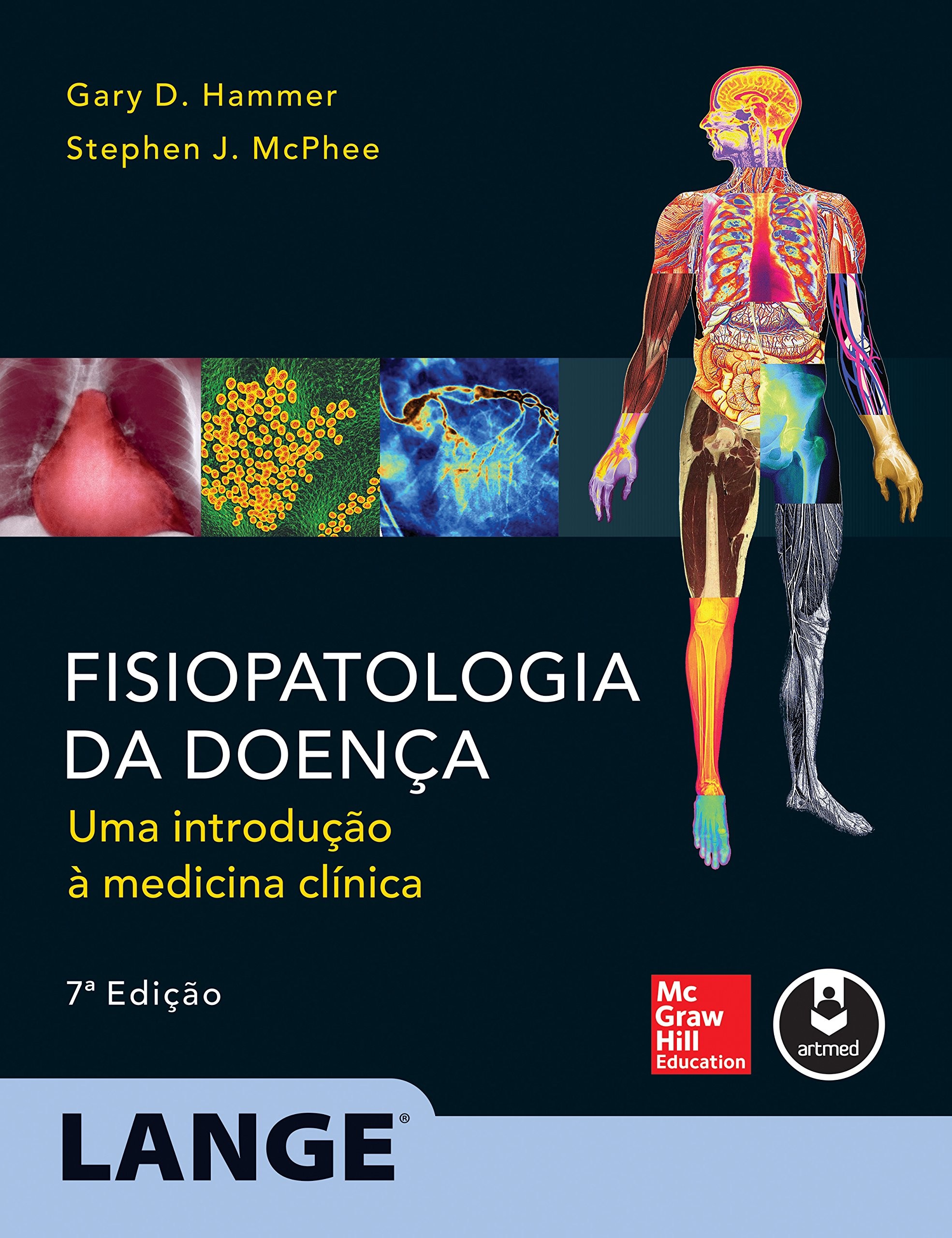 Fisiopatologia da Doença - Uma Introdução à Medicina Clínica