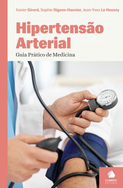 HIPERTENSAO ARTERIAL - GUIA PRATICO DE MEDICINA