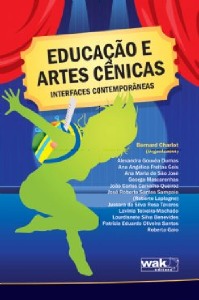 EDUCACAO E ARTES CENICAS: INTERFACES CONTEMPORANEAS