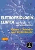 ELETROFISIOLOGIA CLINICA :ELETROTERAPIA E TESTE ELETROFISIOLOGICO