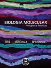 Biologia Molecular - Princípios e Técnicas
