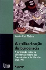 MILITARIZAÇÃO DA BUROCRACIA, A