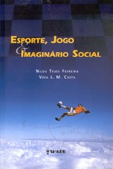 ESPORTE, JOGO E IMAGINARIO SOCIAL