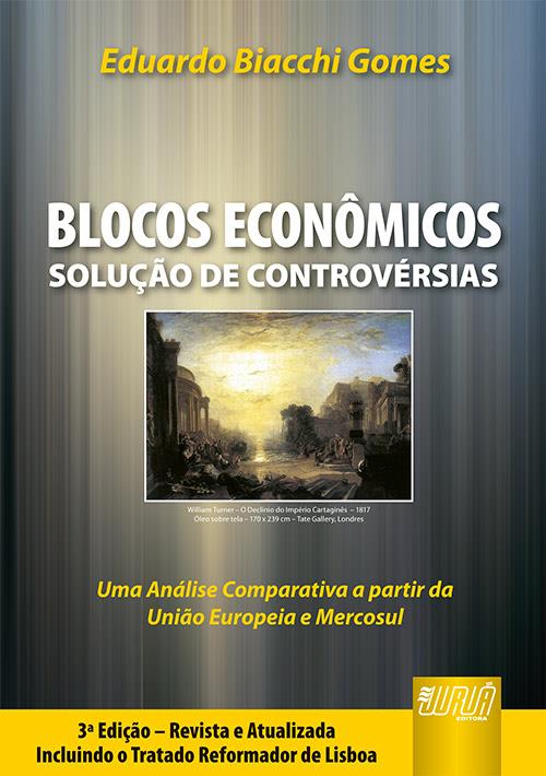 BLOCOS ECONOMICOS SOLUCAO DE CONTROVERSIAS