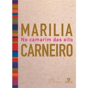Marília Carneiro no Camarim das Oito