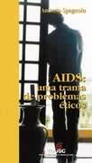 AIDS: UMA TRAMA DE PROBLEMAS ETICOS
