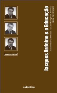 Jacques Ardoino e a Educação