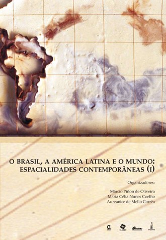 Brasil, A América Latina e o Mundo, O - Vol 1