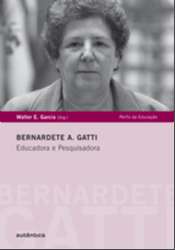 Bernardete Gatti - Educadora e Pesquisadora