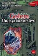 GOLEM - UM JOGO INCONTROLAVEL
