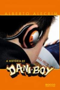 História De Dani Boy, A