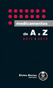 Medicamentos de A a Z - 2012 - 2013