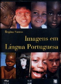 Imagens em Língua Portuguesa