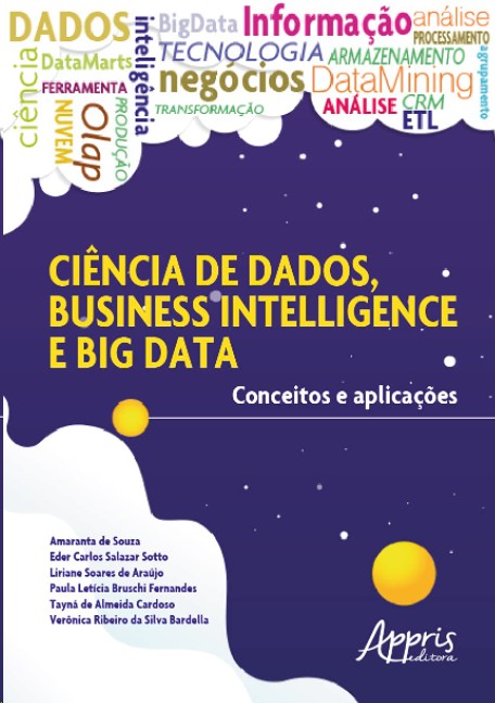 Ciência de Dados, Business Intelligence e Big Data: Conceitos e Aplicações
