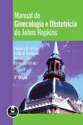 MANUAL DE GINECOLOGIA E OBSTETRICIA DO JOHNS HOPKINS