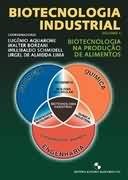 Biotecnologia Industrial - Vol. 3