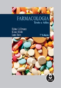 Farmacologia - Texto e Atlas