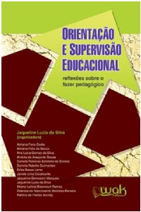 Orientação E Supervisão Educacional - Reflexões Sobre O Fazer  Pedagógico