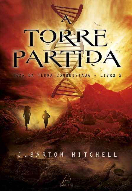 Torre Partida, A: Saga Da Terra Conquistada