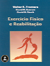 Exercício Físico e Reabilitação