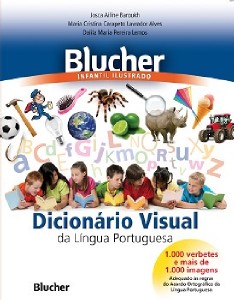 Blucher Infantil Ilustrado - Dicionário Visual da Língua Portuguesa