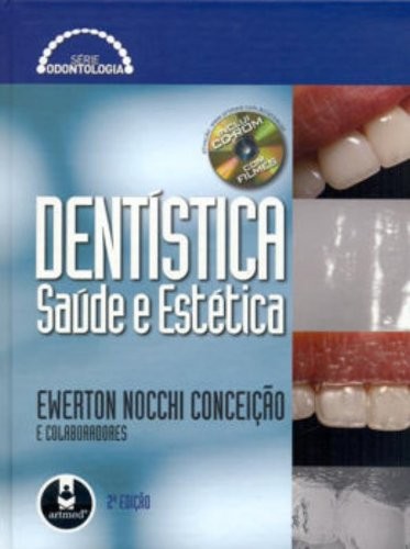 Dentística: Saúde e Estética