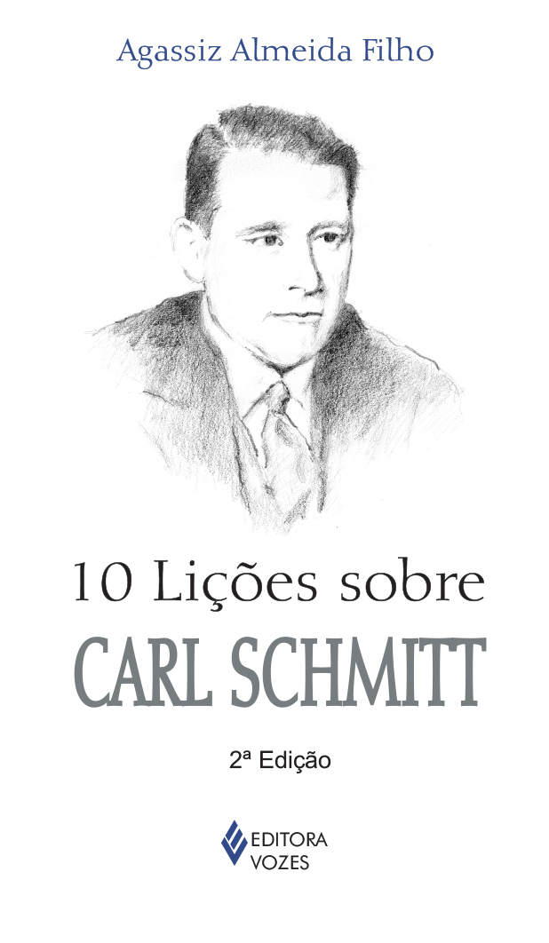 10 LICOES SOBRE CARL SCHMITT