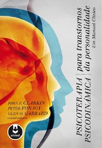 Psicoterapia Psicodinâmica Para Transtornos da Personalidade - Um Manual Clínico