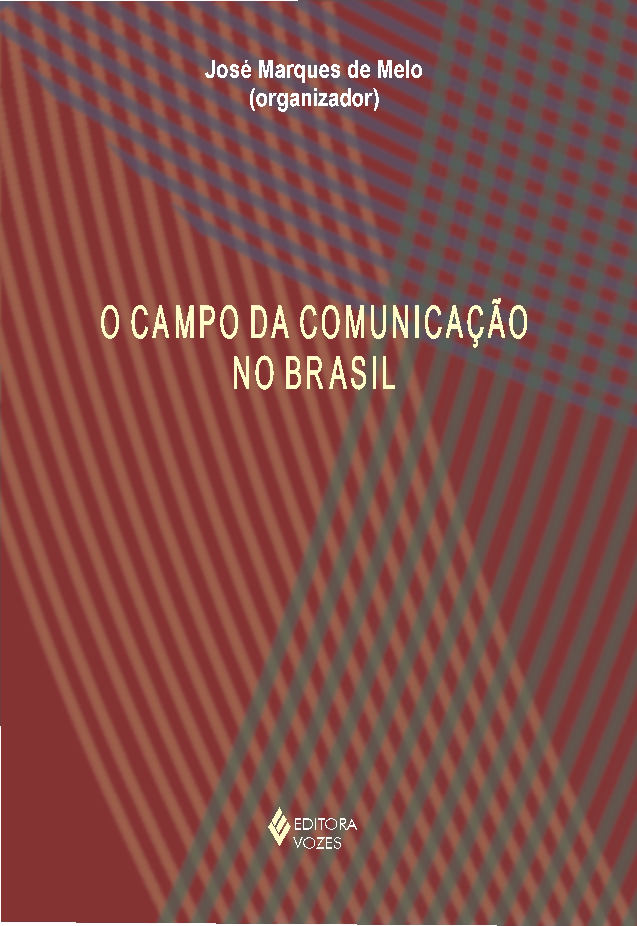 Campo da Comunicação no Brasil, O
