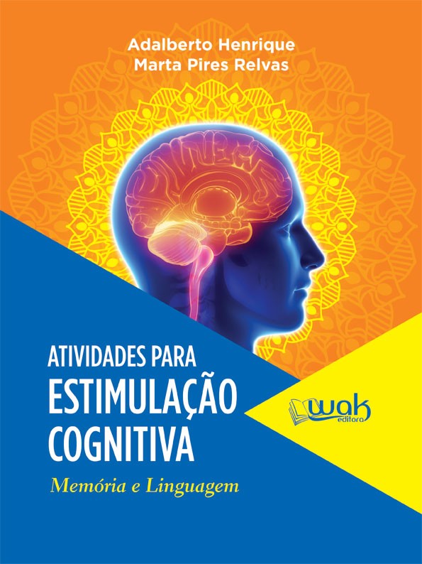 Atividades para Estimulação Cognitiva - Memória e Linguagem