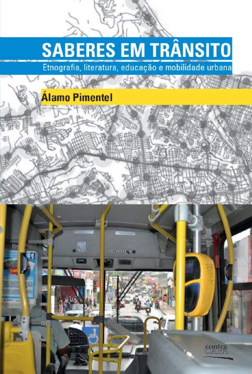 Saberes em Trânsito: Etnografia, Literatura, Educação e Mobilidade Urbana