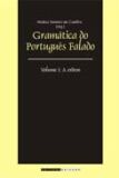 Gramática do Português Falado - Volume I: A ordem