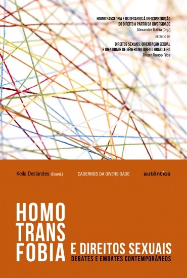 Homotransfobia e Direitos Sexuais - Debates e Embates Contemporâneos