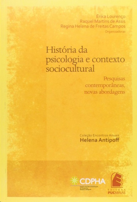História da Psicologia e Contexto Sociocultural: Pesquisas Contemporâneas, Novas Abordagens