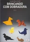 BRINCANDO COM DOBRADURA - VOL. 02