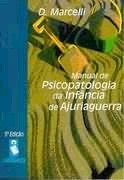 Manual de Psicopatologia da Infância de Ajuriaguerra
