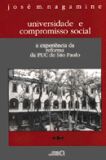 Universidade e Compromisso Social - A Experiência da Reforma da PUC-SP