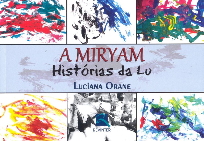 Miryam, A: Histórias da Lu