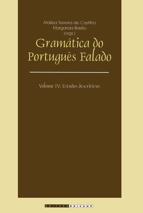 Gramática do Português Falado - Vol. IV: Estudos Descritivos