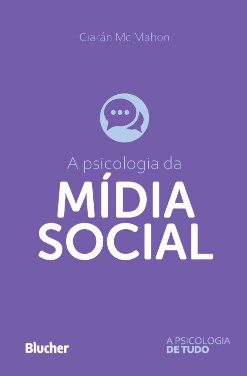 PSICOLOGIA DA MIDIA SOCIAL, A