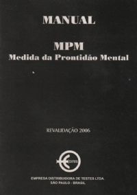 MPM- ATENCAO DIFUSA - MEDIDA DE PRONTIDAO MENTAL - CADERNO DE APLICACAO
